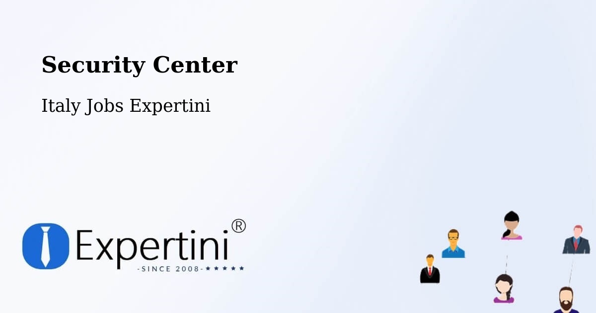Security Center - Italy Jobs Expertini